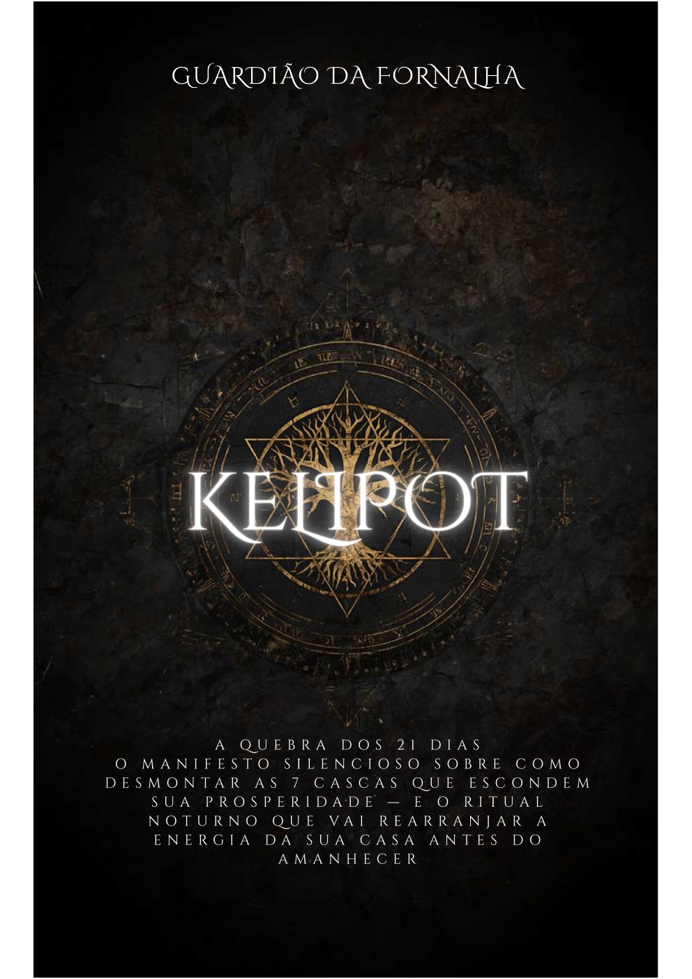 Capa — Kelipot, Guardião da Fornalha